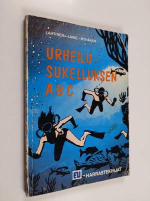 Jyrki Lahtinen : Urheilusukelluksen ABC