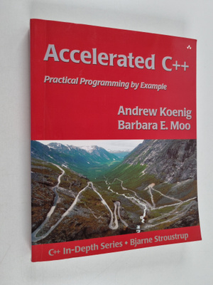 Andrew Koenig : Accelerated C++ : practical programming b...