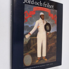 Dawn Ades : Jord och frihet - Latinamerikansk konst 1830 ... - pikkukuva 1