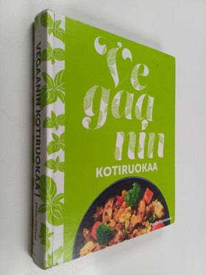 Paula Heinonen : Vegaanin kotiruokaa