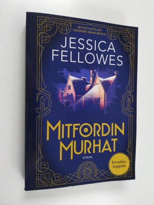 Jessica Fellowes : Mitfordin murhat (ennakkokappale)