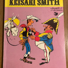 Lucky Luke : Keisari Smith / 1.painos - pikkukuva 1