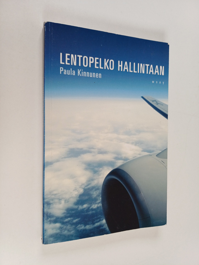 Paula Kinnunen : Lentopelko hallintaan