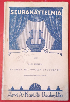 Näytelmä Olli Karila Kahden miljoonan tyttölapsi