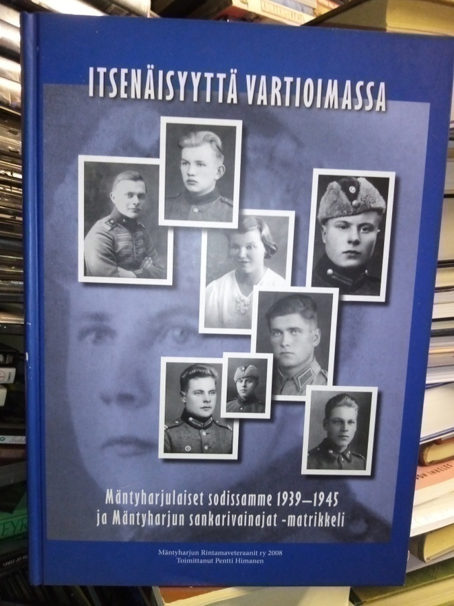 Himanen : Itsenäisyyttä vartioimassa ( SIS POSTIKULU)