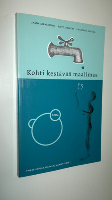 Jaana Airaksinen : Kohti kestävää maailmaa
