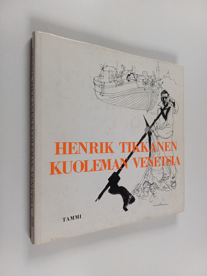 Henrik Tikkanen : Kuoleman Venetsia