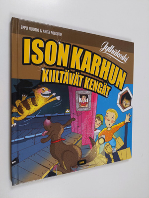 Eppu Nuotio : Ison karhun kiiltävät kengät