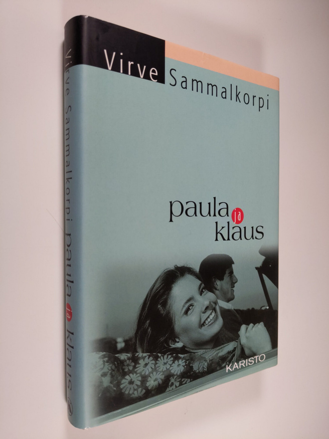 Virve Sammalkorpi : Paula ja Klaus (tekijän omiste)