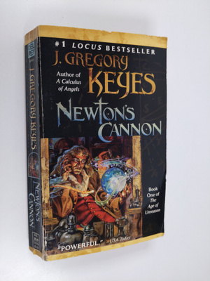 Gregory J. Keyes : Newton's cannon