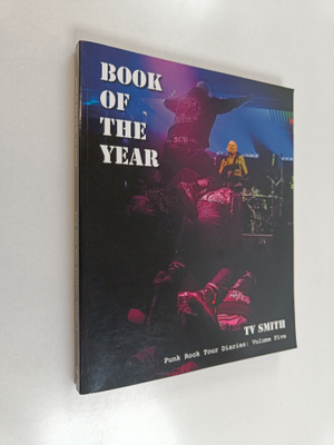 T. V. Smith : Book of the Year - Punk rock tour diaries :...