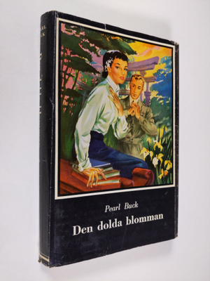 Pearl S. Buck : Den dolda blomman