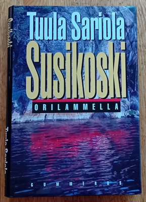 Tuula Sariola - Susikoski Orilammella