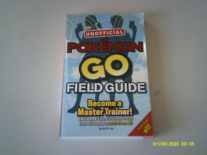 The unofficial Pokemon go fiel guide; engl