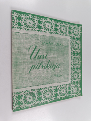 Mary Olki : Uusi pitsikirja