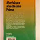 Ursula Markham : Muutoksen myönteinen voima - pikkukuva 2