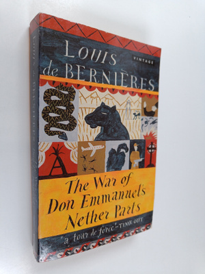Louis De Bernieres : The war of don Emmanuel's nether parts