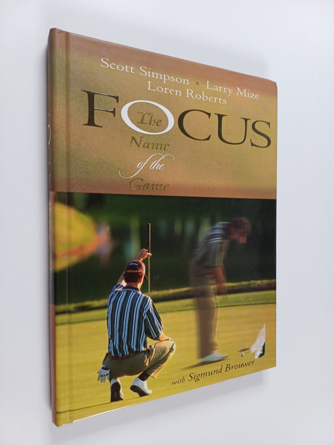Scott Simpson ym. : Focus : The Name of the Game
