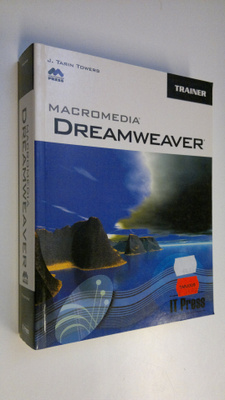 J. Tarin Towers : Macromedia Dreamweaver