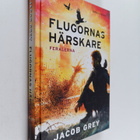 Jacob Grey : Flugornas härskare - pikkukuva 1