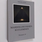Mahdollisuuksien kuuleminen : Therapeia 30 - pikkukuva 1