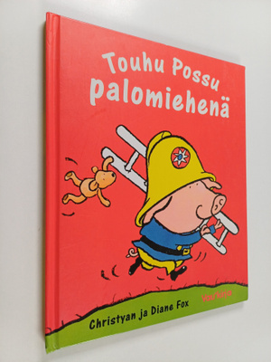 Christyan Fox : Touhu Possu palomiehenä