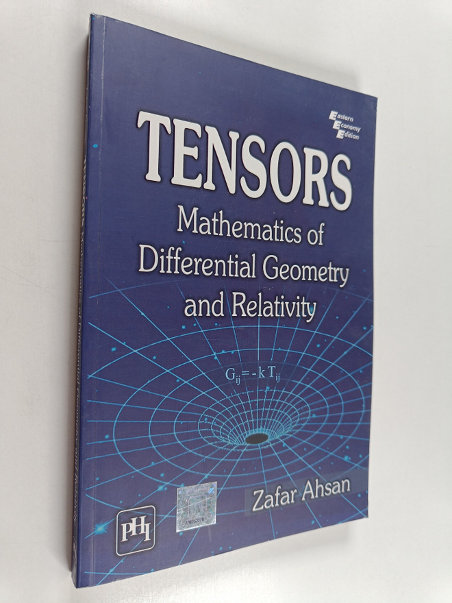 Ahsan, Zafar : Tensors : mathematics of differential geom...