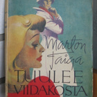 Marton Taiga: Tuulee viidakosta, Mantere 1947. 144 s. - pikkukuva 1