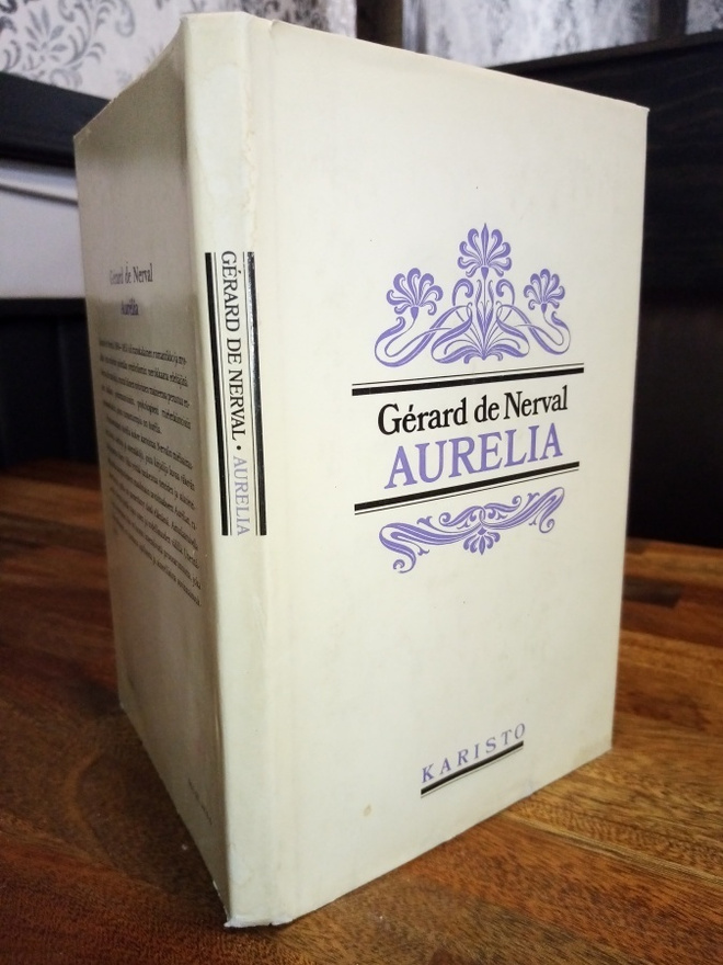 Gerard de Nerval : Aurelia ( SIS POSTIKULU)