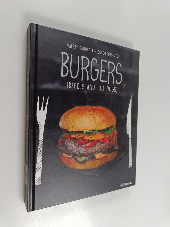Valery Drouet : Burgers - Bagels and Hot Dogs