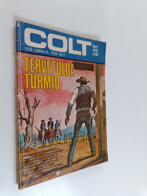 Gunn Halliday : Colorado 4/1979 : Tervetuloa turmio