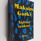 Maksim Gorki : Valitut teokset 4 - pikkukuva 1