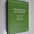 Tapani Kahri ym. : Työsopimuslaki käytännössä - pikkukuva 1