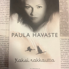 Paula Havaste - Kaksi rakkautta (pokkari) - pikkukuva 2