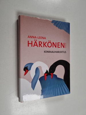 Anna-Leena Härkönen : Kenraaliharjoitus