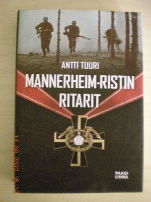 Antti Tuuri: Mannerheim-ristin ritarit