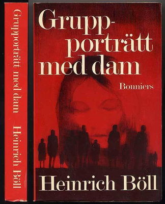 Heinrich Böll: Grupporträtt med dam (1972)