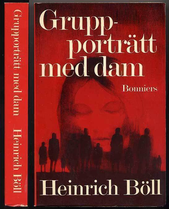 Heinrich Böll: Grupporträtt med dam (1972)