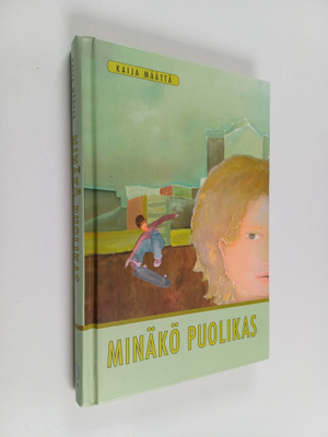 Kaija Määttä : Minäkö puolikas