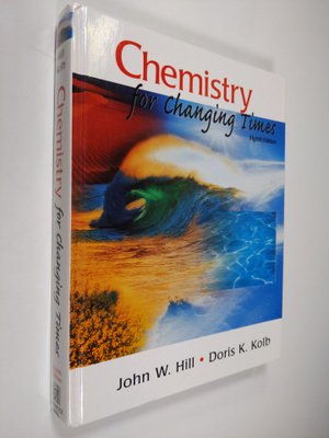 John W. Hill : Chemistry for changing times