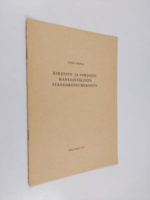 Esko Häkli : Kirjojen ja sarjojen kansainvälinen standard...
