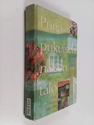 Maija Asunta-Johnston : Punapukuisen naisen talo