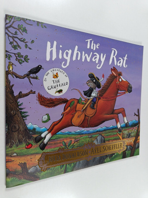 Julia Donaldson : The Highway Rat