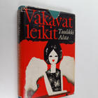 Tuulikki Alsta : Vakavat leikit - pikkukuva 1