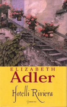 Elizabeth Adler - Hotelli Riviera