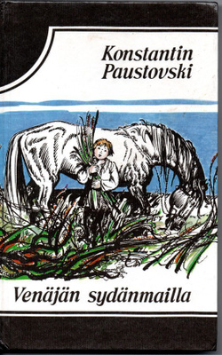 Konstantin Paustovski : Venäjän sydänmailla - Kertomuksia
