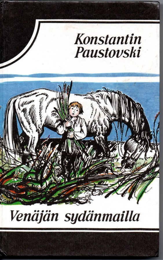 Konstantin Paustovski : Venäjän sydänmailla - Kertomuksia