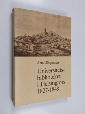 Arne Jörgensen : Universitets-Biblioteket i Helsingfors -...
