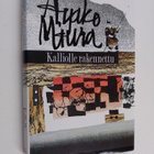 Ayako Miura : Kalliolle rakennettu : erään mestarikirvesm... - pikkukuva 1