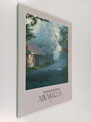 Tuusula-Seuran aikakirja 10